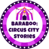 purple and white badge with a circus tent that says "baraboo: circus city stories"